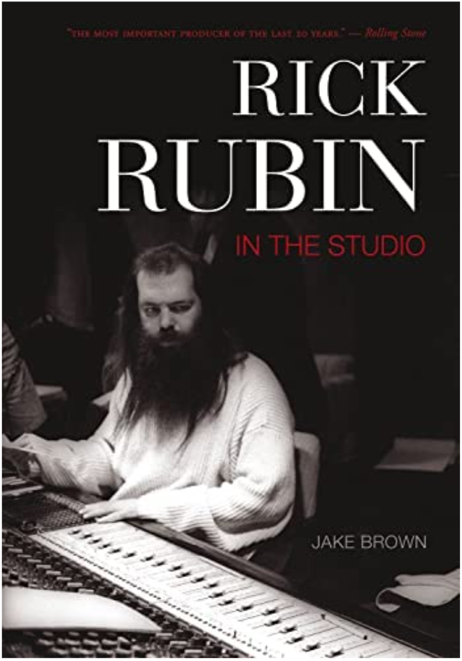 Book Rick Rubin in the Studio by Jack Brown